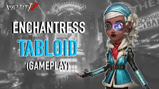 Identity V | Enchantress - Tabloid (Limited Time COA V Skin)