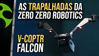 As TRAPALHADAS da ZERO ZERO Robotics e seus drones V-COPTR FALCON e HOVER 2???