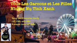 Tous Les Garcons Et Les Filles-Những Nụ Tình Xanh-Karaoke Tone Nữ Thấp-Bb-SlowRock6/8-Quốc Hiệp