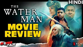 THE WATER MAN - Movie Review [Explained In Hindi]