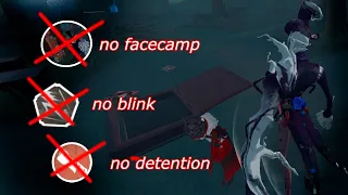 No detention, no facecamp and no blink Ripper | Identity V