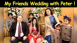 My Friend's Wedding | Peter weds Saira | Mairam Omer Farooq