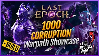 1000+ Corruption Warpath Void Knight Build Showcase + Orobyss Fight | Last Epoch 1.0