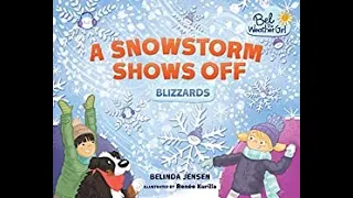 PixieLin's Storytime: A Snowstorm Shows Off by Belinda Jensen
