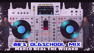 80's OLDSCHOOL MIX