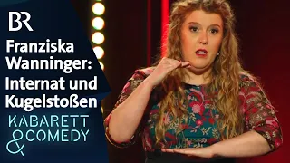 Franziska Wanninger: Internat und Kugelstoßen | Franziska Wanninger live | BR Kabarett & Comedy
