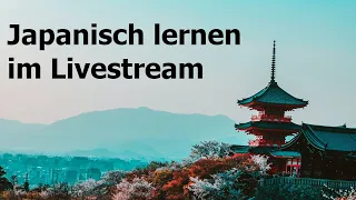 Japanisch Lernen im Livestream