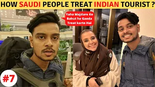 How Saudi Girl Treat Indian Tourist ?