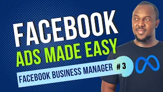 How To Set Up A Facebook Business Manager Account in 2022 | Facebook Ads Made Easy Part 3