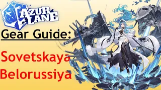 Azur Lane Gear Guide: Sovetskaya Belorussiya