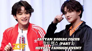 [240427] ZAYYAN XODIAC FOCUS [핫트랙스] PART 1 // HEYDAY FANSIGN EVENT