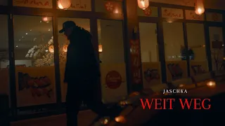 Jaschka - Weit weg [OFFICIAL VIDEO]