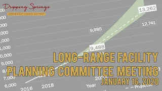 Long-Range Facilities Planning Committee Meeting - January 16, 2020
