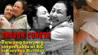 SHARON CUNETA naiyak sa tuwa sa SORPRESA ni KC sa BIRTHDAY NIYA