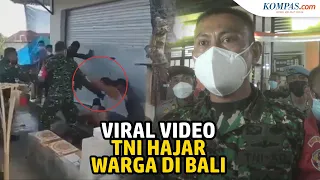 Fakta Video Viral TNI Hajar Warga di Bali, Dipicu Kepala Dandim Dipukul