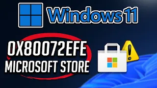 Fix Error 0x80072EFE Xbox App / Microsoft Store/ Game Pass On Windows 11/10
