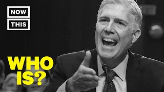 Who is Neil Gorsuch? U.S. Supreme Court Justice | NowThis
