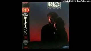 Rio - Borderland - 11 - I Don't Wanna Be The Fool (Extended Version)