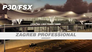 Zagreb Airport (LDZA) Professional Scenery for FSX/P3D by Aerosoft
