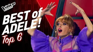 BEST SONGS of ADELE on The Voice! | TOP 6