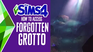 How to Enter Forgotten Grotto in The Sims 4 (Hidden Location) 🔮