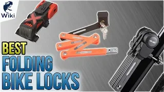 10 Best Folding Bike Locks 2018