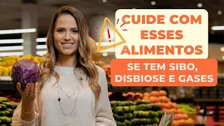 15 ALIMENTOS que você pode EVITAR se tem DISBIOSE, SIBO, GASES E DISTENSÃO