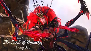 The Land of Miracles / Shen Lan Qi Yu Wushuang Zhu : Hong Bao The Red Treasure Queen FMV