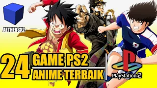 24 GAME ANIME PS2 (AETHERSX2) TERBAIK 2022 || Android offline