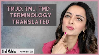 TMJD, TMJ, and TMD Translated - Priya Mistry, DDS (the TMJ doc) #tmjd #tmd #tmj