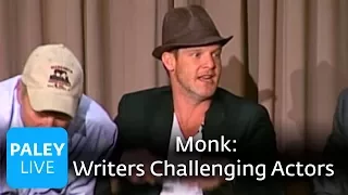 Monk - The Writers Challenge The Actors