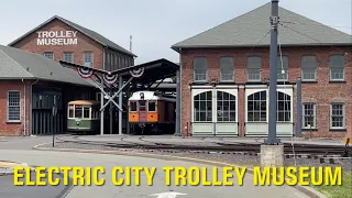 Electric City Trolley Museum, Scranton PA & Dave’s Train Corner & More, Edwardville,PA.