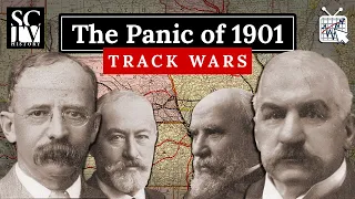 The Panic Of 1901: Track Wars  |  Wall Street History