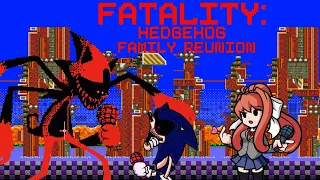 Hedgehog Family Reunion (and Monika) - FNF Fatality but it's Exe and Monika vs Fatal Error