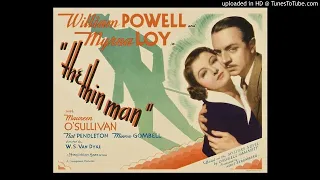 The Thin Man - William Powell - Myrna Loy - All-Star Radio Dramas of Classic Films