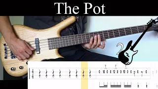 The Pot (Tool) - (BASS ONLY) Bass Cover (With Tabs)