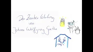 Der Zauberlehrling von Johann Wolfgang von Goethe - Lernhilfe für die Schule