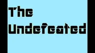 The Undefeated