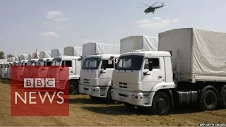 Ukraine crisis: Russian aid trucks 'almost empty' - BBC News