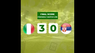 ITALY U18 3-0 SERBIA U18 #highlights #friendlymatch 07/09/2023