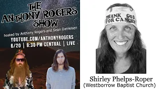 The Shirley Phelps-Roper Episode