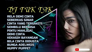 RELA DEMI CINTA - DJ TUK TAK