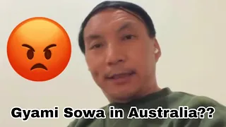 Gyami Sowa in Australia??? Ex  President of Tibetan Community in Australia on Gyakhi🙏🏼