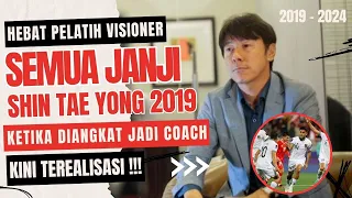 Semua Janji Shin Tae Yong di 2019 Kini Terealisasi (Pelatih Visioner)
