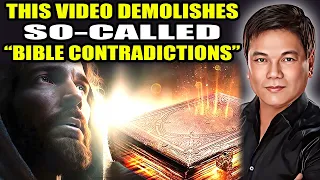 Pastor Ed Lapiz Latest Preaching - This Video Demolishes So Called “Bible Contradictions”