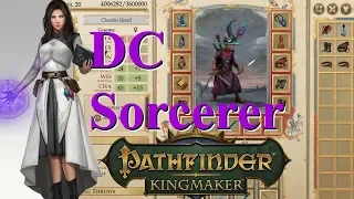 Pathfinder Kingmaker 1.1, DC Sorcerer Build Guide (Reupload)