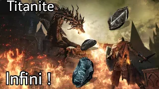 TITANITE EN Illimité ! / Dark Souls 3