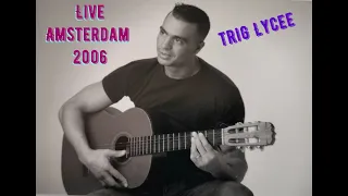 Rachid Kasmi - Trig Lycee - Ana Ha Ouedi  - Live Amsterdam 2006 - 2020