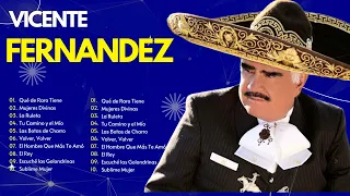 VICENTE FERNANDEZ SUS MEJORES CANCIONES  l  VICENTE FERNANDEZ 40 GRANDES ÉXITOS MIX