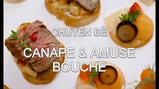 Lớp học cách làm Canape và Amuse Bouche | Hội Đầu Bếp Á Âu